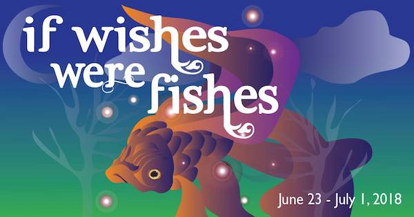 If Wishes Were Fishes by Pollyanna Theatre Company