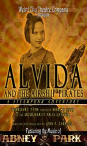 Alvida and the Airship Pirates by Weird City Theatre