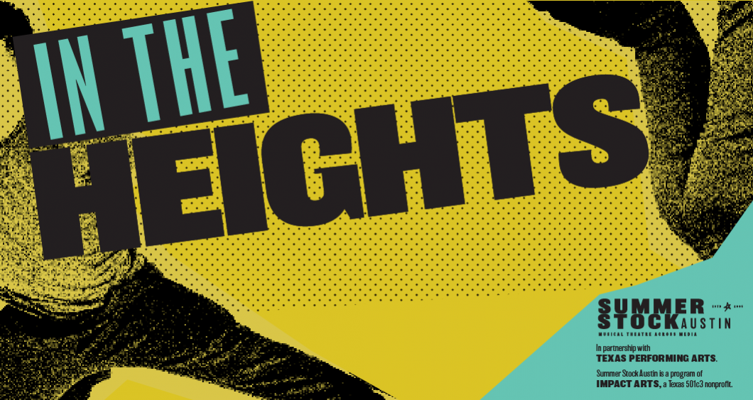 In the Heights by SummerStock Austin