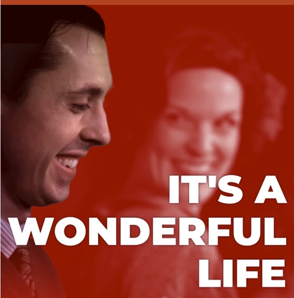 It's A Wonderful Life, a Live Radio Play by Penfold Theatre Company
