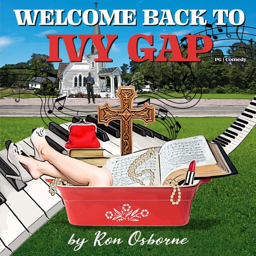 Welcome Back to Ivy Gap by Boerne Community Theatre