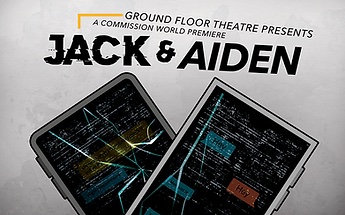 Jack and Aiden by Ground Floor Theatre