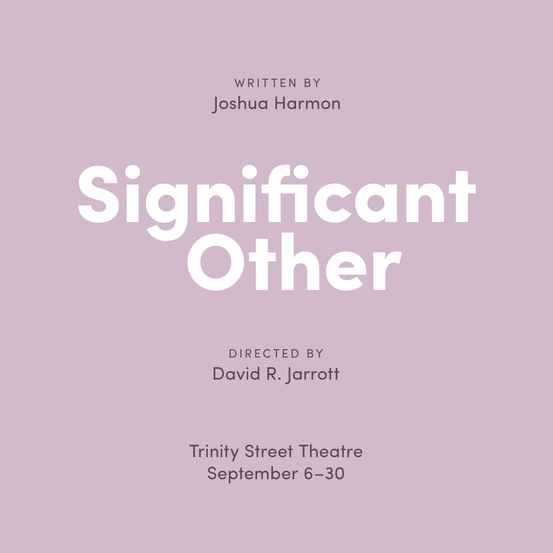 Significant Other by Jarrott Productions