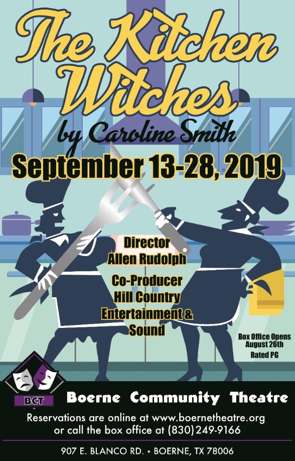 Kitchen Witches by Boerne Community Theatre