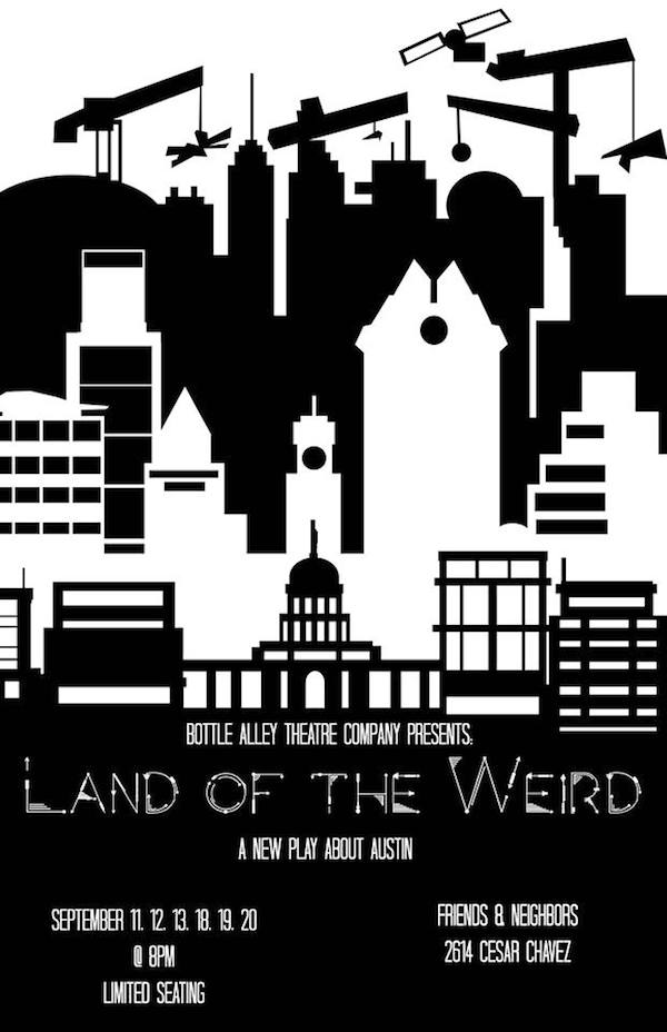 Land of the Weird by Bottle Alley Theatre Company