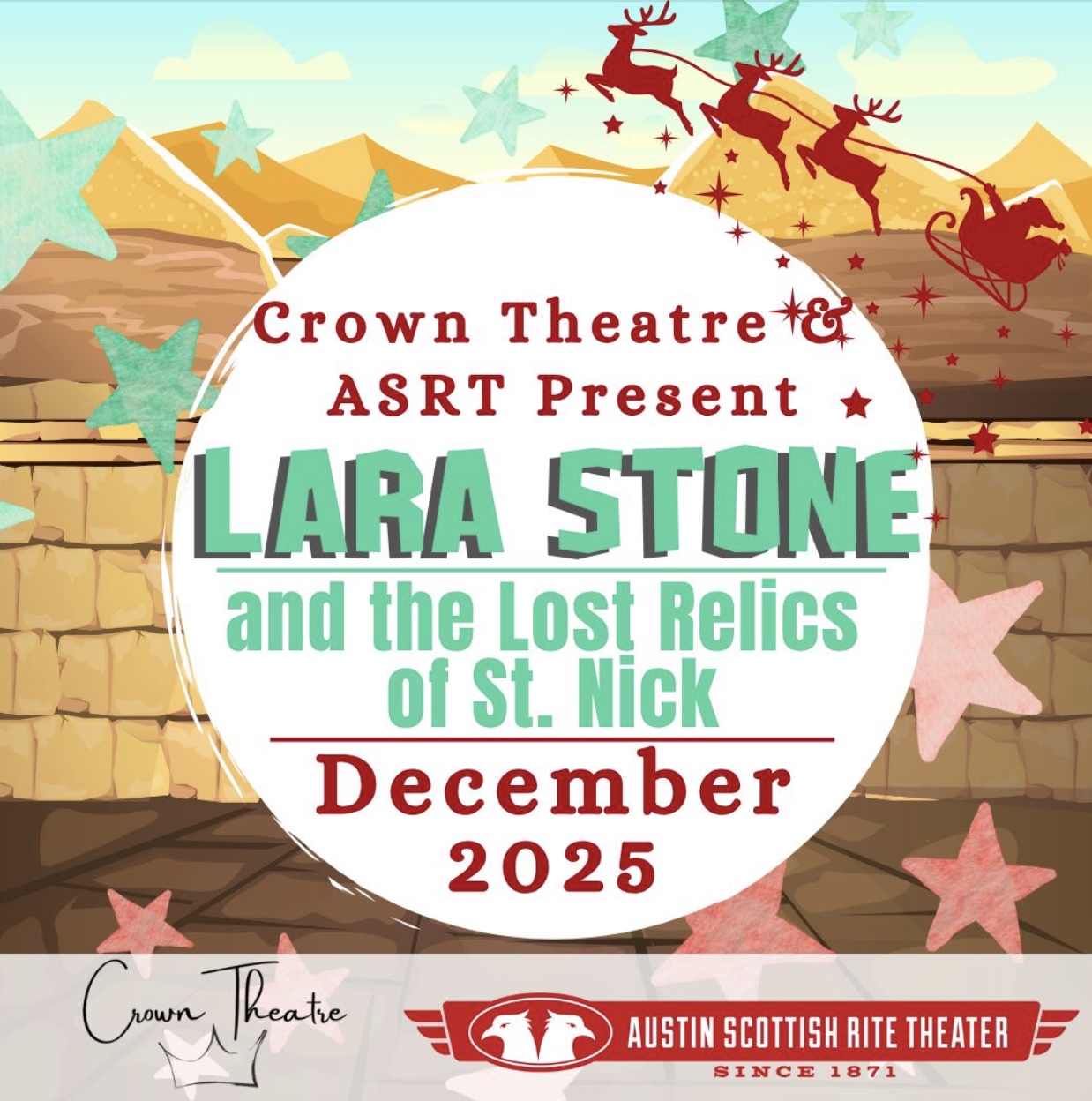 Lara Stone and the Lost Relics of St. Nick by Crown Theatre