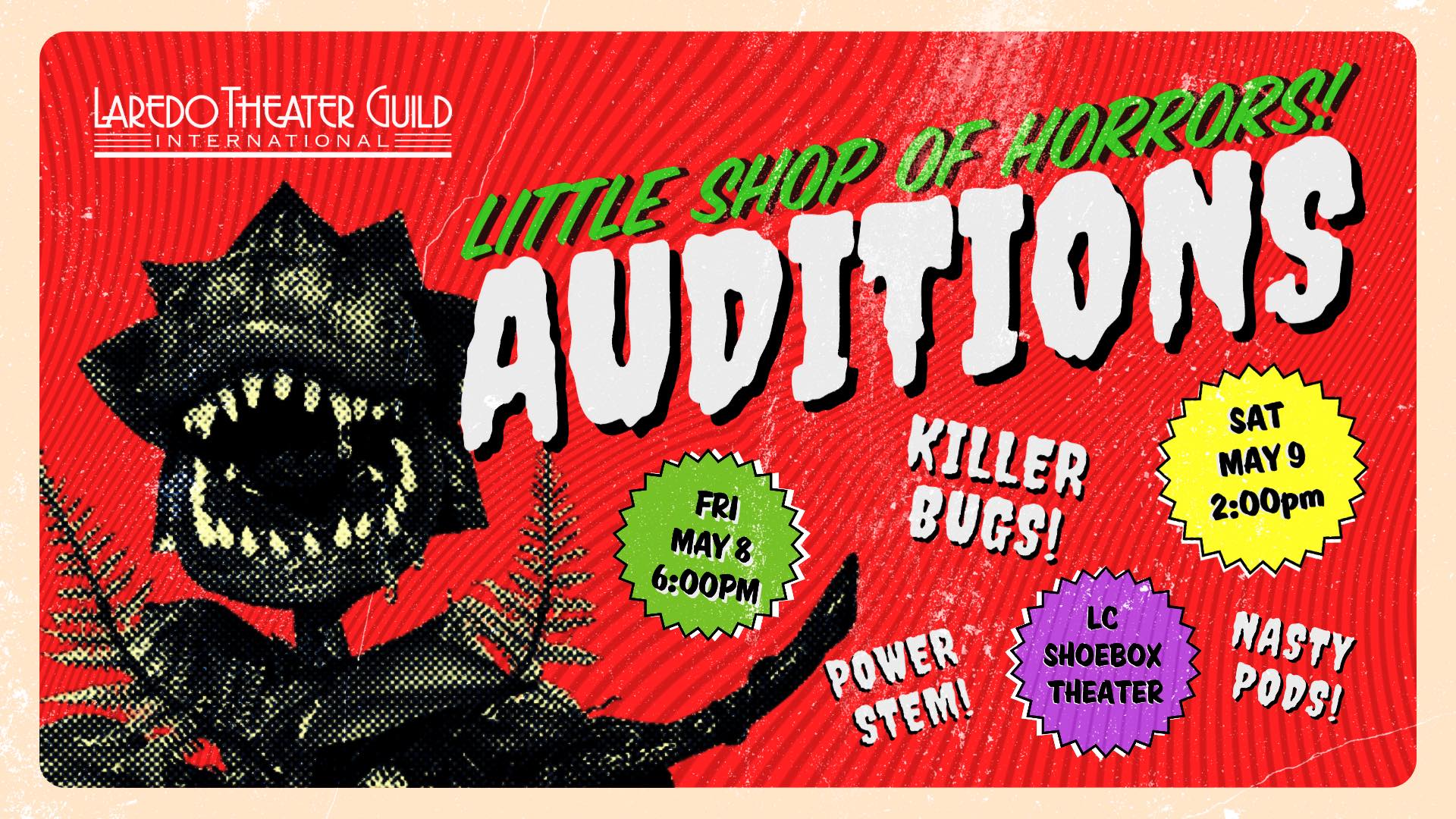 CTX4411. Auditions for Little Shop of Horrors, by Laredo Theatre Guild International