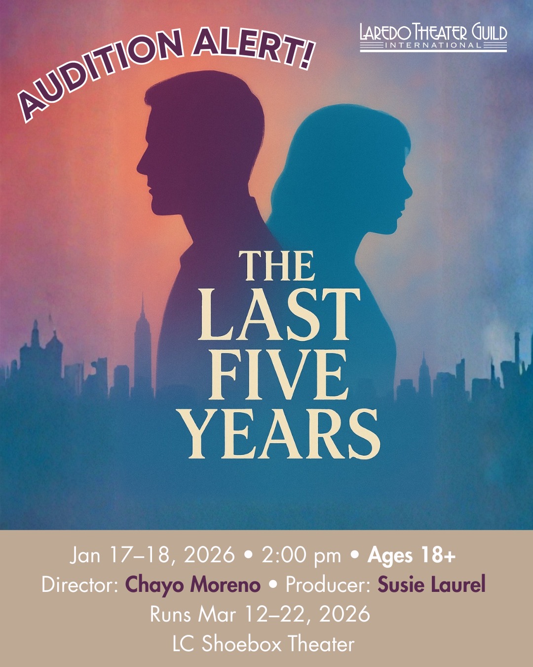 CTX4267. Auditions for The Last Five Years, by Laredo Theatre Guild International