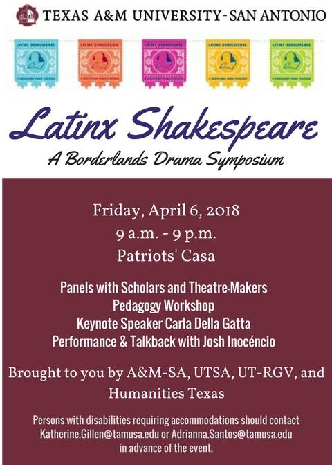 Latinx Shakespeare - a Borderlands Symposium by Texas A&M University San Antonio