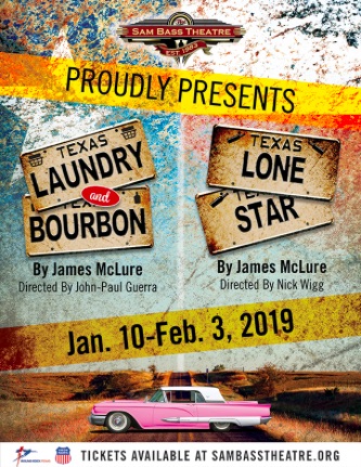 Laundry & Bourbon AND Lone Star by Sam Bass Theatre Association