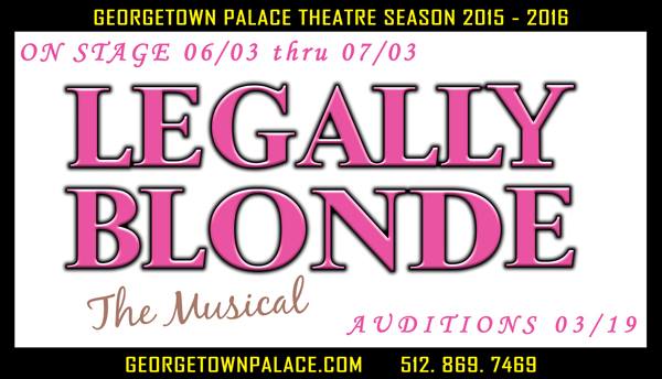 Legally Blonde, the musical by Georgetown Palace Theatre