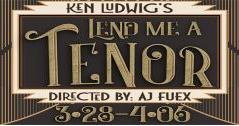 CTX3952. Auditions for Lend Me A Tenor, by Bastrop Opera House