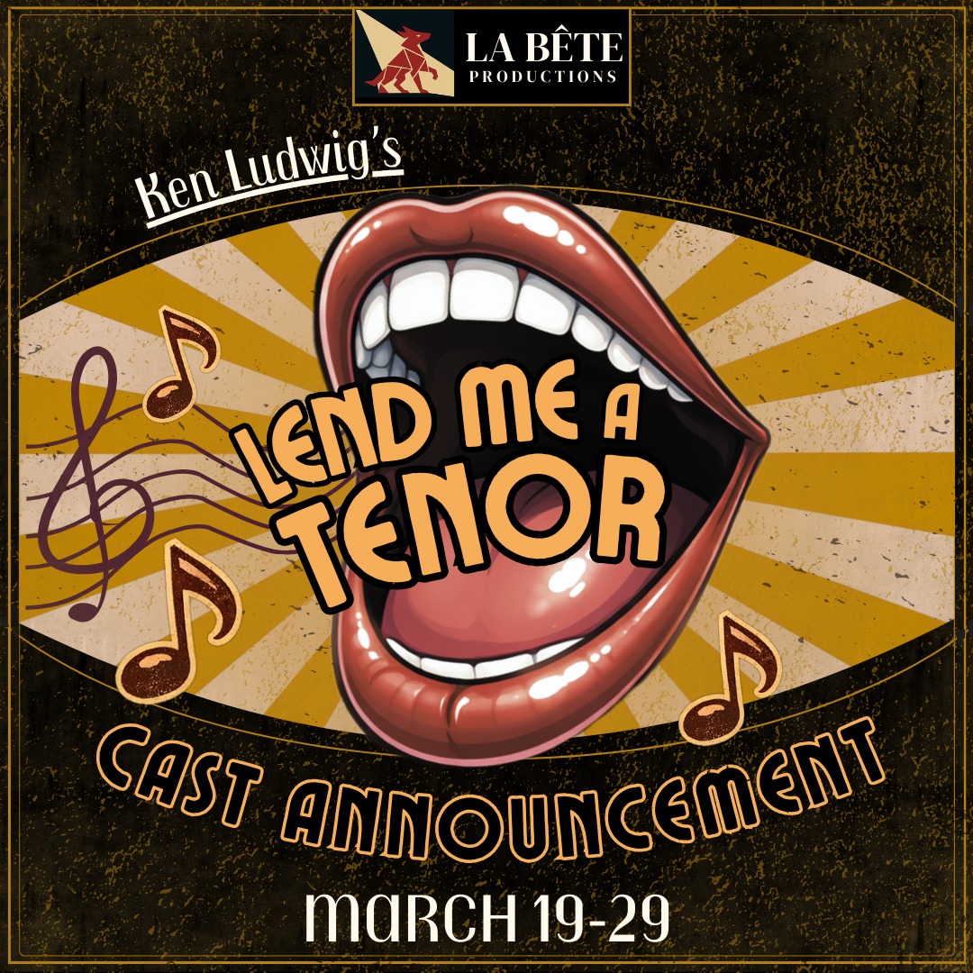 Lend Me A Tenor by La Bête Productions