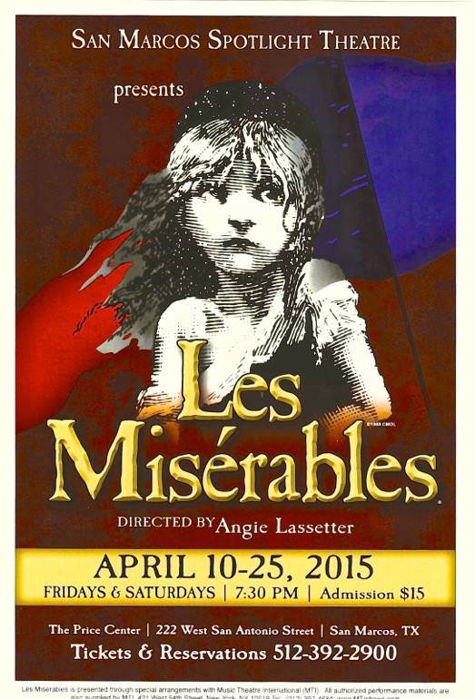 Les Misérables by San Marcos Spotlight Theatre