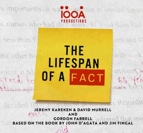 The Lifespan of a Fact by 100A Productions