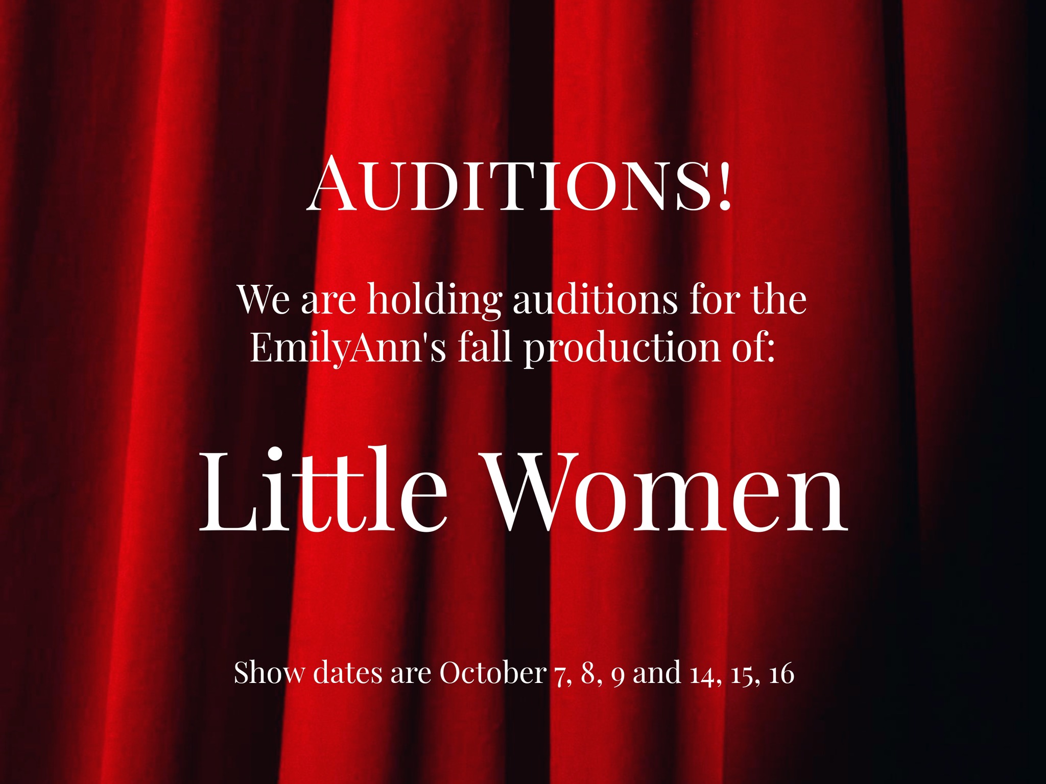 Auditions for Little Women, by Emily Ann Theatre, Wimberley