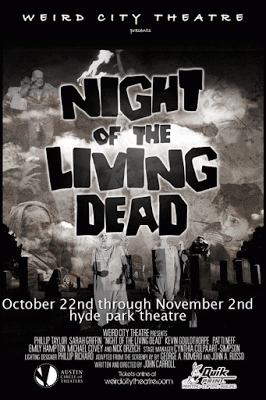 Night of the Living Dead by Weird City Theatre