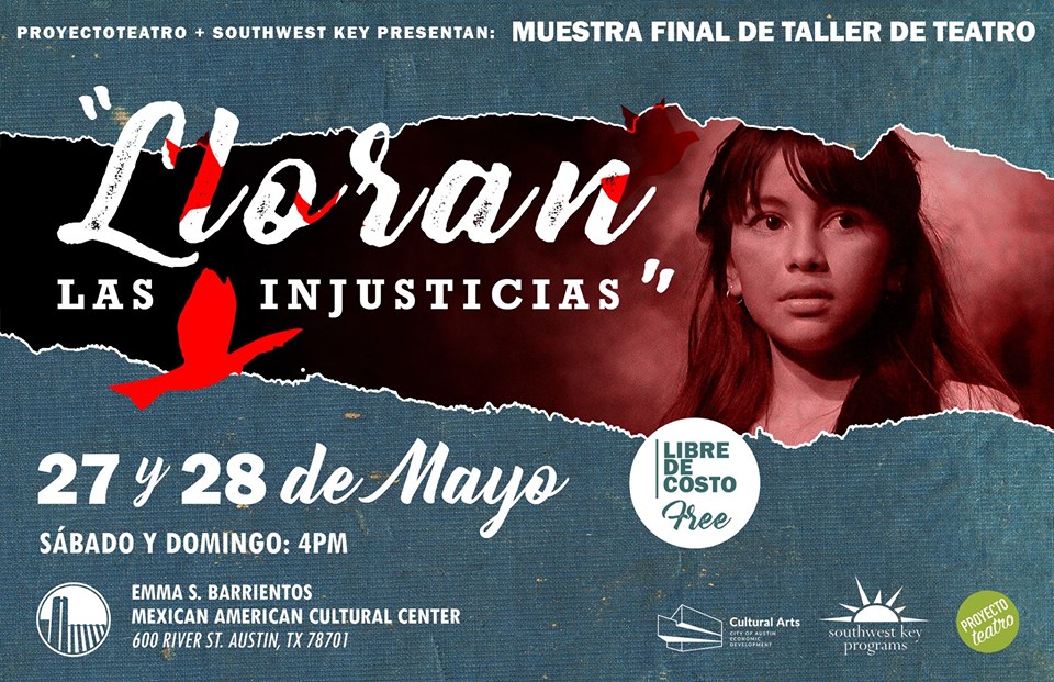 Lloran las Injusticias by Proyecto Teatro