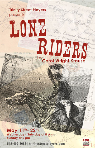 Lone Riders by Trinity Street Players