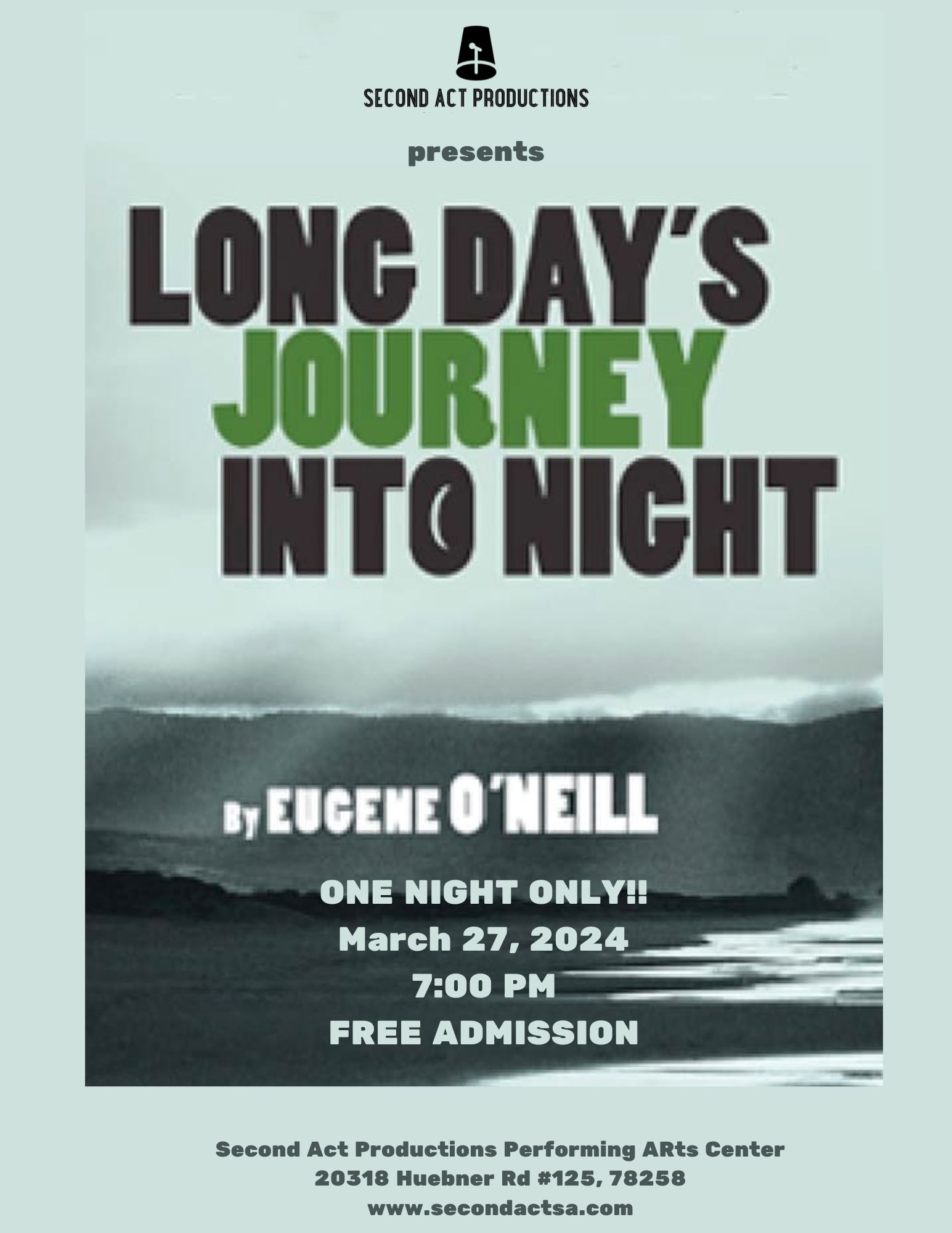 Long Day's Journey into Night by Second Act Productions