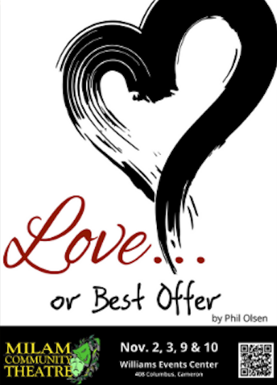 Love . . . or Best Offer by Milam Community Theatre