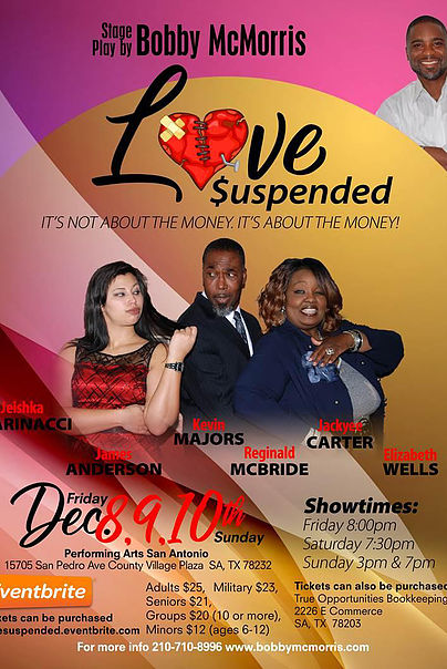 Love $uspended by Bobby McMorris/B Mo Holy Productions, LLC