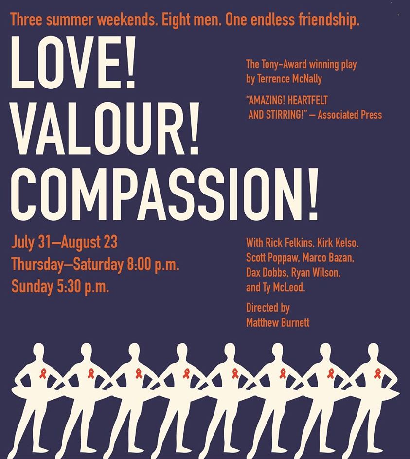 Love! Valour! Compassion! by City Theatre Company