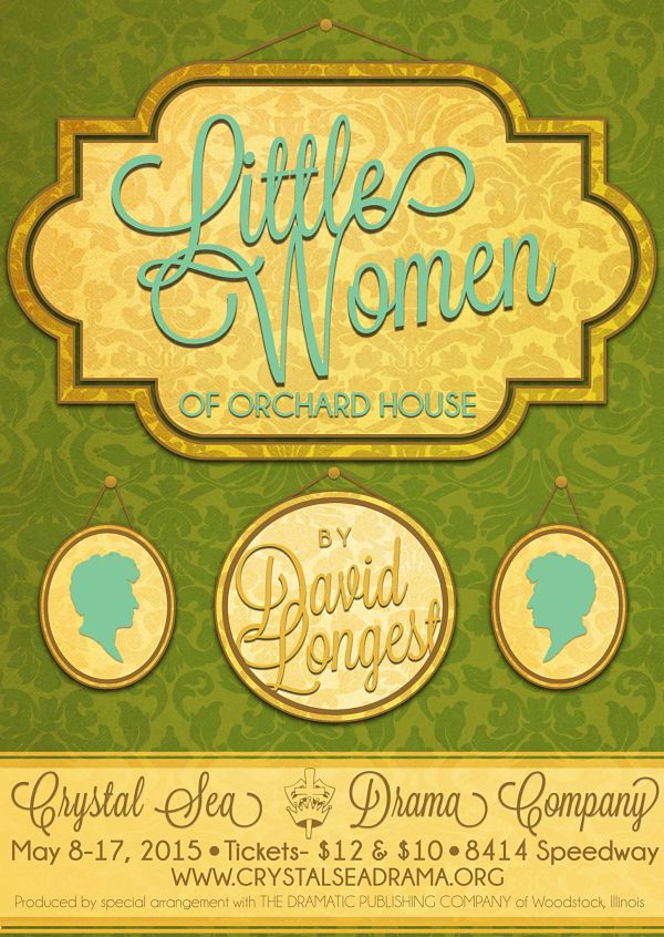 Little Women of Orchard House by Crystal Sea Drama Company