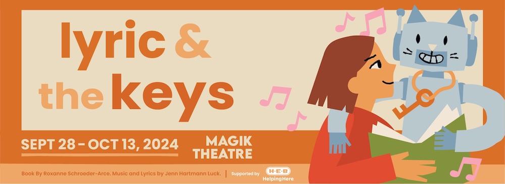 Lyric & The Keys by Magik Theatre