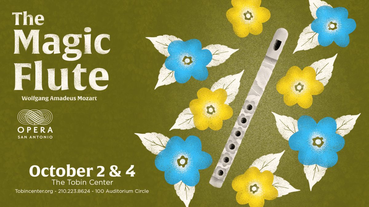 The Magic Flute by Opera San Antonio