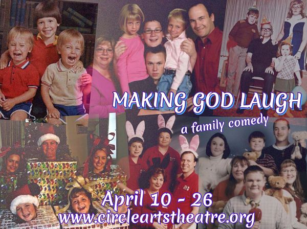 Making God Laugh by Circle Arts Theatre