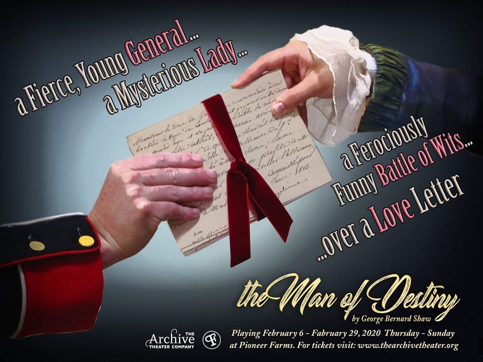 The Man of Destiny by The Archive Theater Company