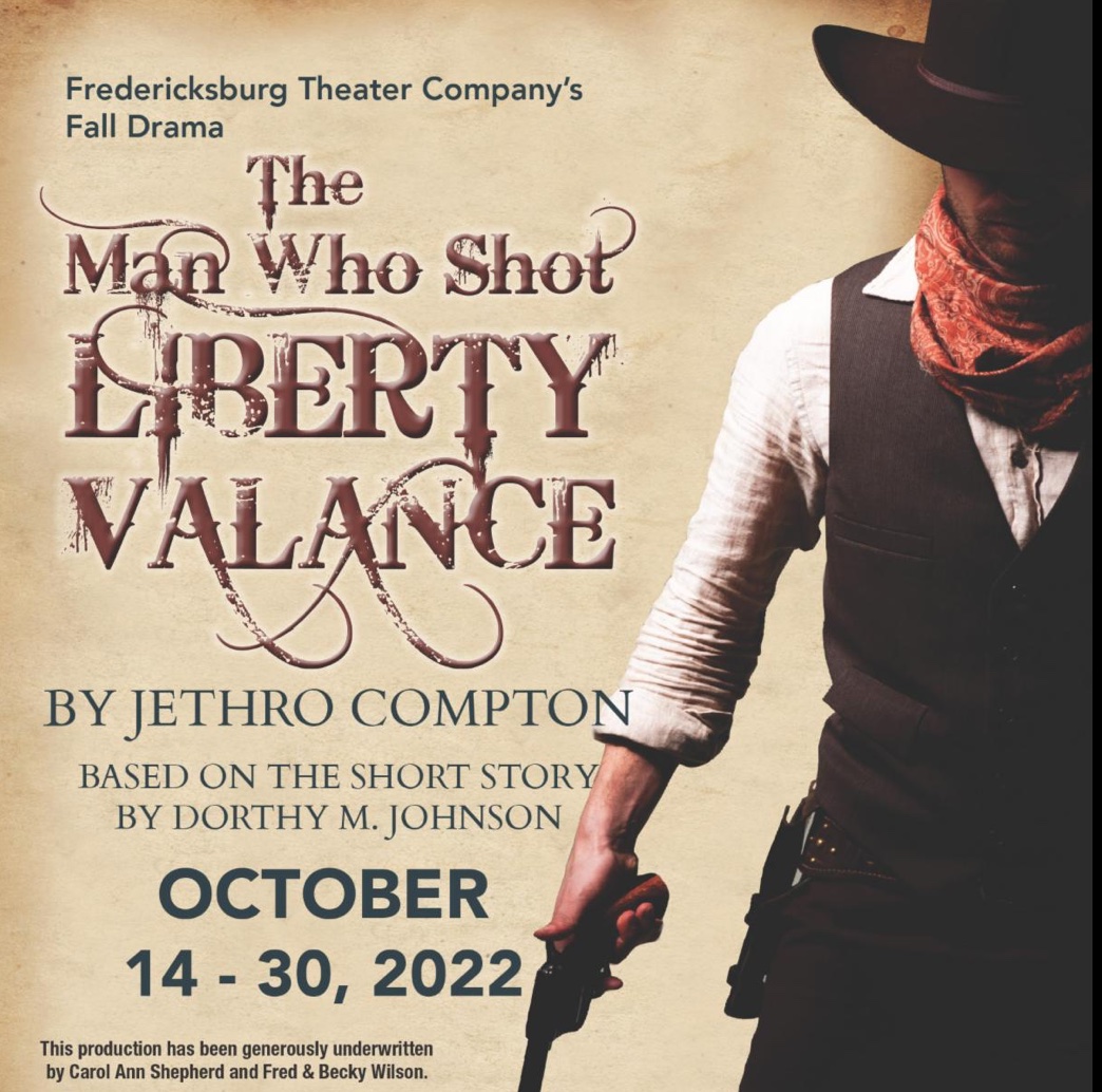The Man Who Shot Liberty Valance by Fredericksburg Theater Company