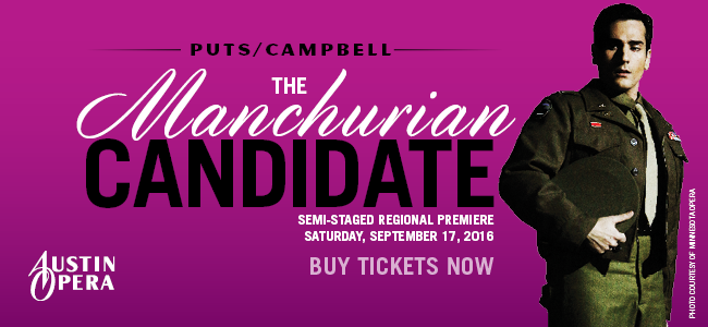 The Manchurian Candidate by Austin Opera