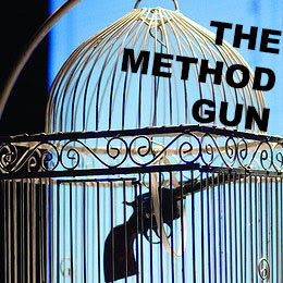 The Method Gun by Rude Mechs
