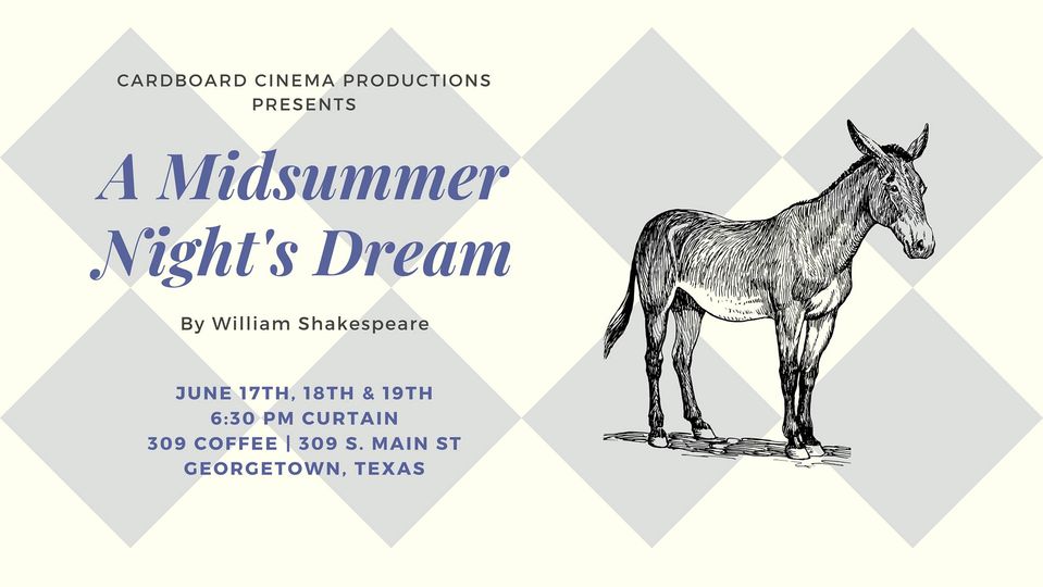 A Midsummer Night's Dream by Cardboard Cinema Productions