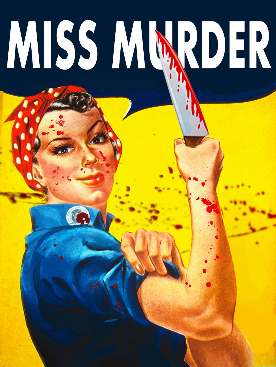 Miss Murder by Blunt Force Drama