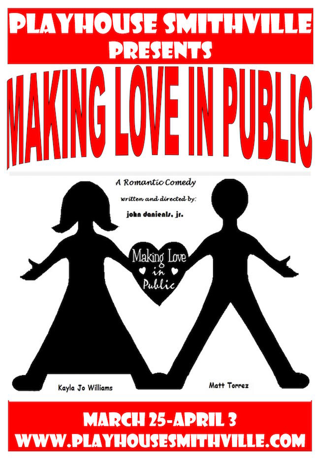Making Love in Public by Playhouse Smithville