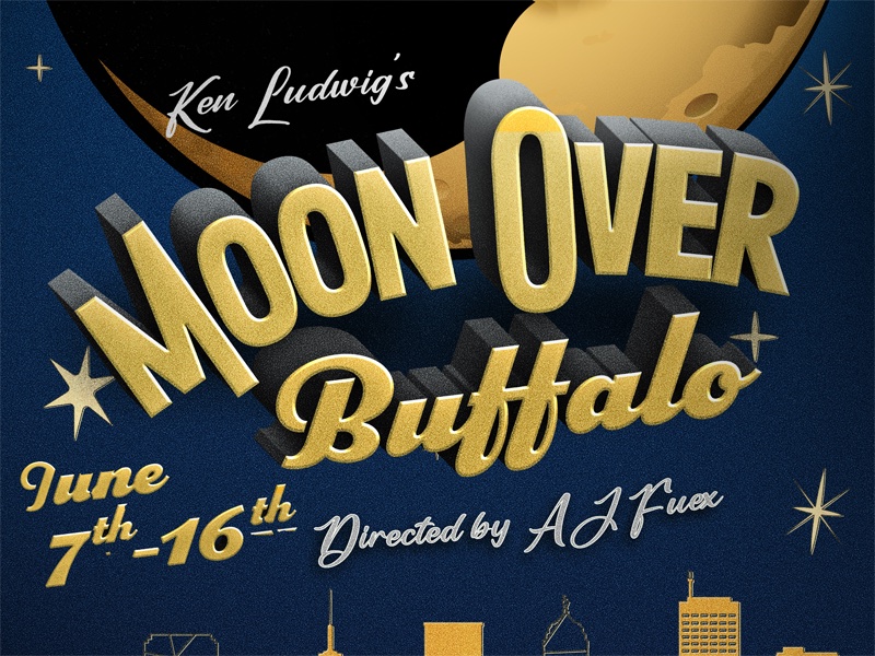 CTX3631. Auditions for Moon Over Buffalo, by Bastrop Opera House