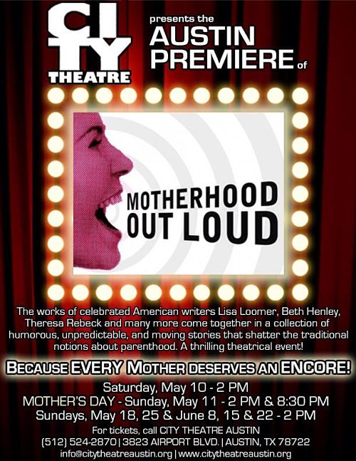 Motherhood Out Loud by City Theatre Company