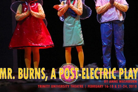 Mr. Burns, A Post-Electric Play by Trinity University