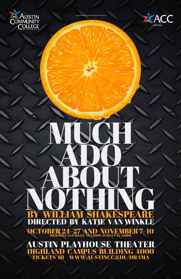 Much Ado About Nothing by Austin Community College