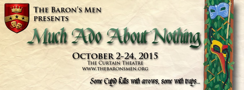 Much Ado About Nothing by The Baron's Men