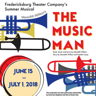 The Music Man by Fredericksburg Theater Company