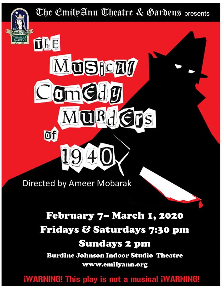The Musical Comedy Murders of 1940 by Emily Ann Theatre