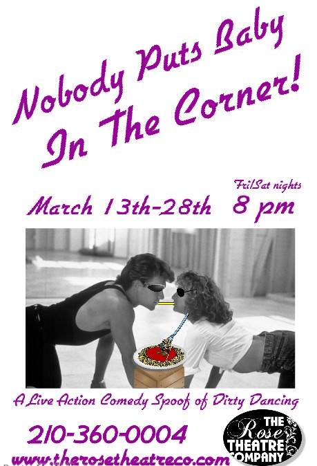 Nobody Puts Baby in the Corner! by Rose Theatre Company
