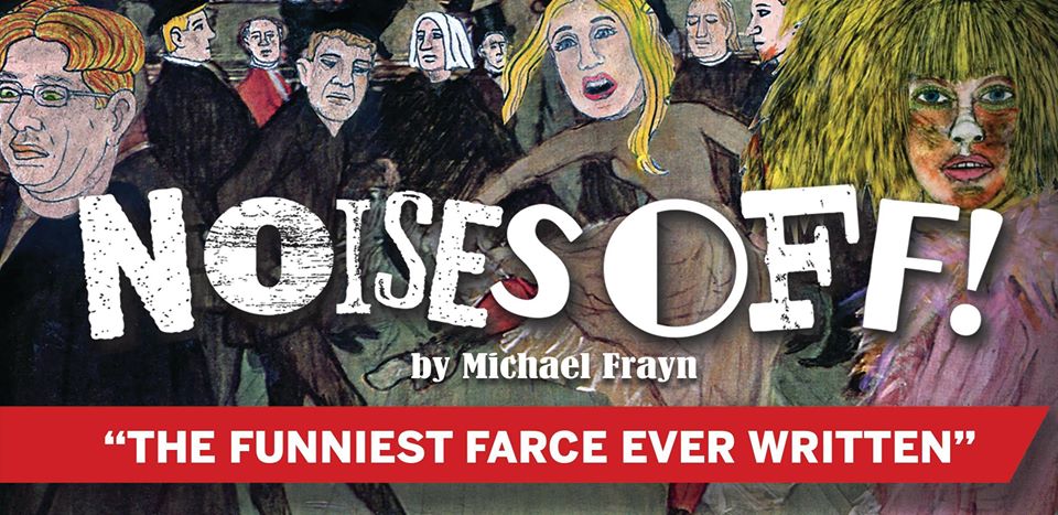 Noises Off by Playhouse Smithville