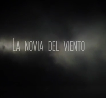 La Novia del Viento by Abrego Producciones
