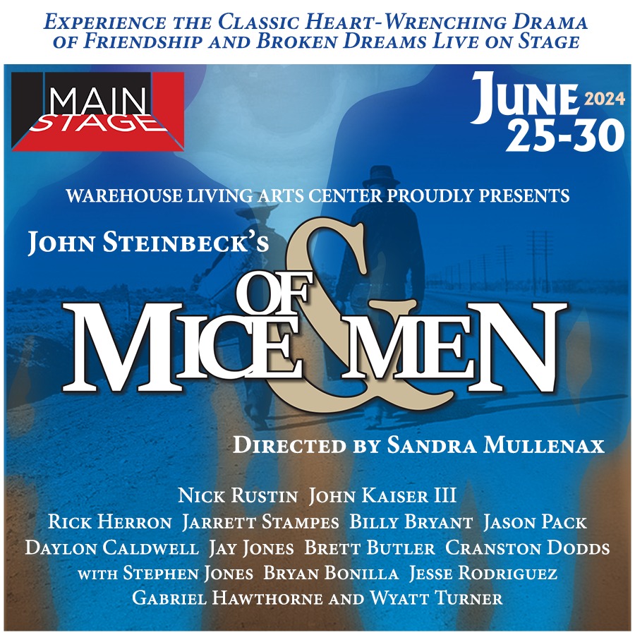 Of Mice and Men by Warehouse Living Arts Center