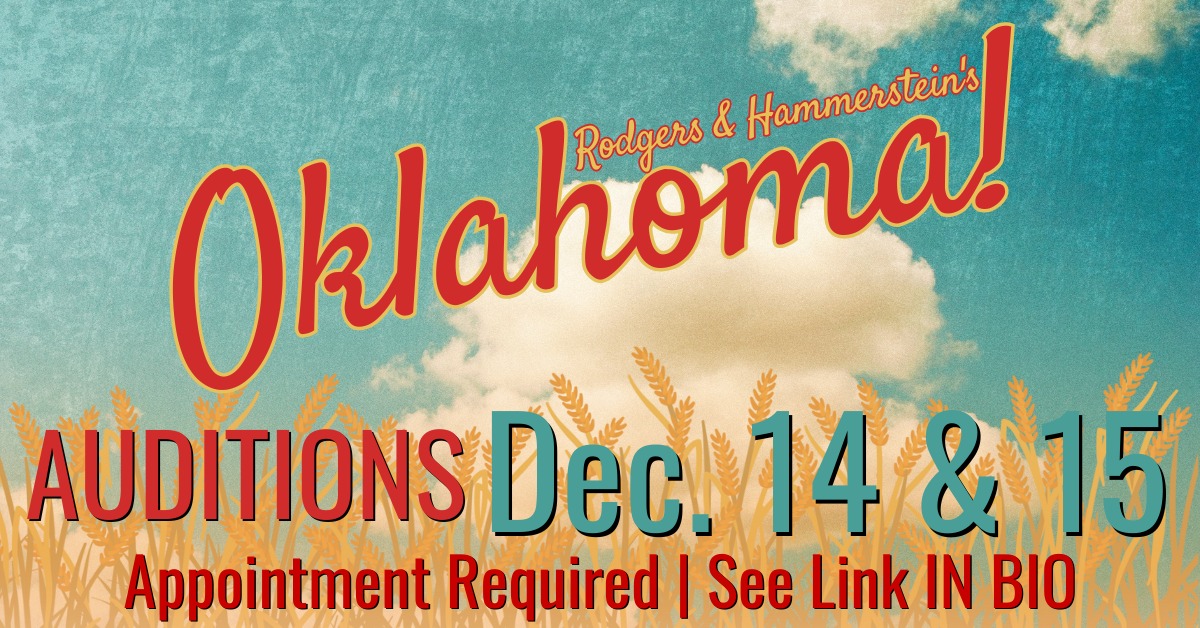 CTX4237. Auditions for Oklahoma!, by Georgetown Palace Theatre